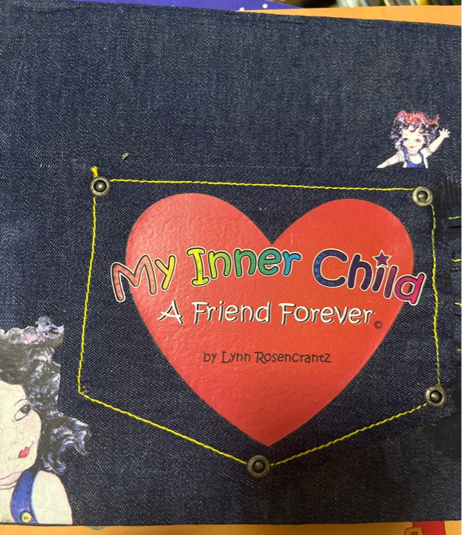 My Inner Child A Friend forever