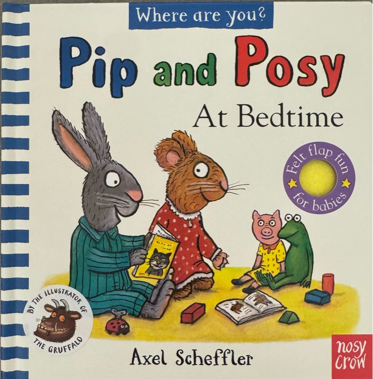 Pip and Posy At Bedtime