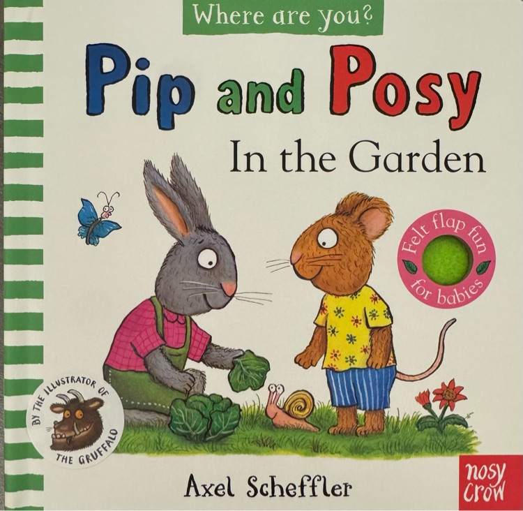 Pip and Posy In the Garden