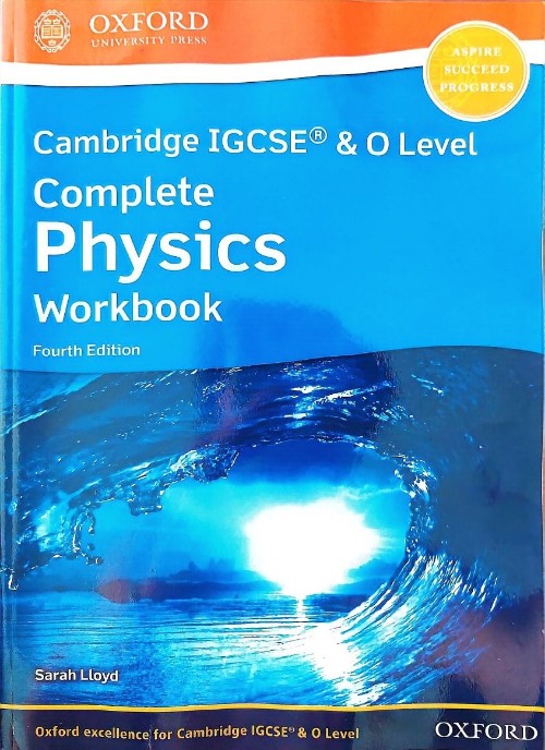 Cambridge  IGCSE & O Level Complete Physics Workbook Fourth Edition