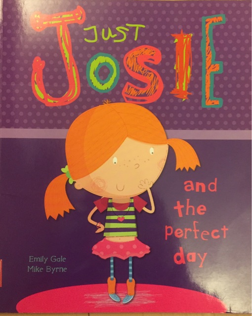 Just josie and  the  perfect day