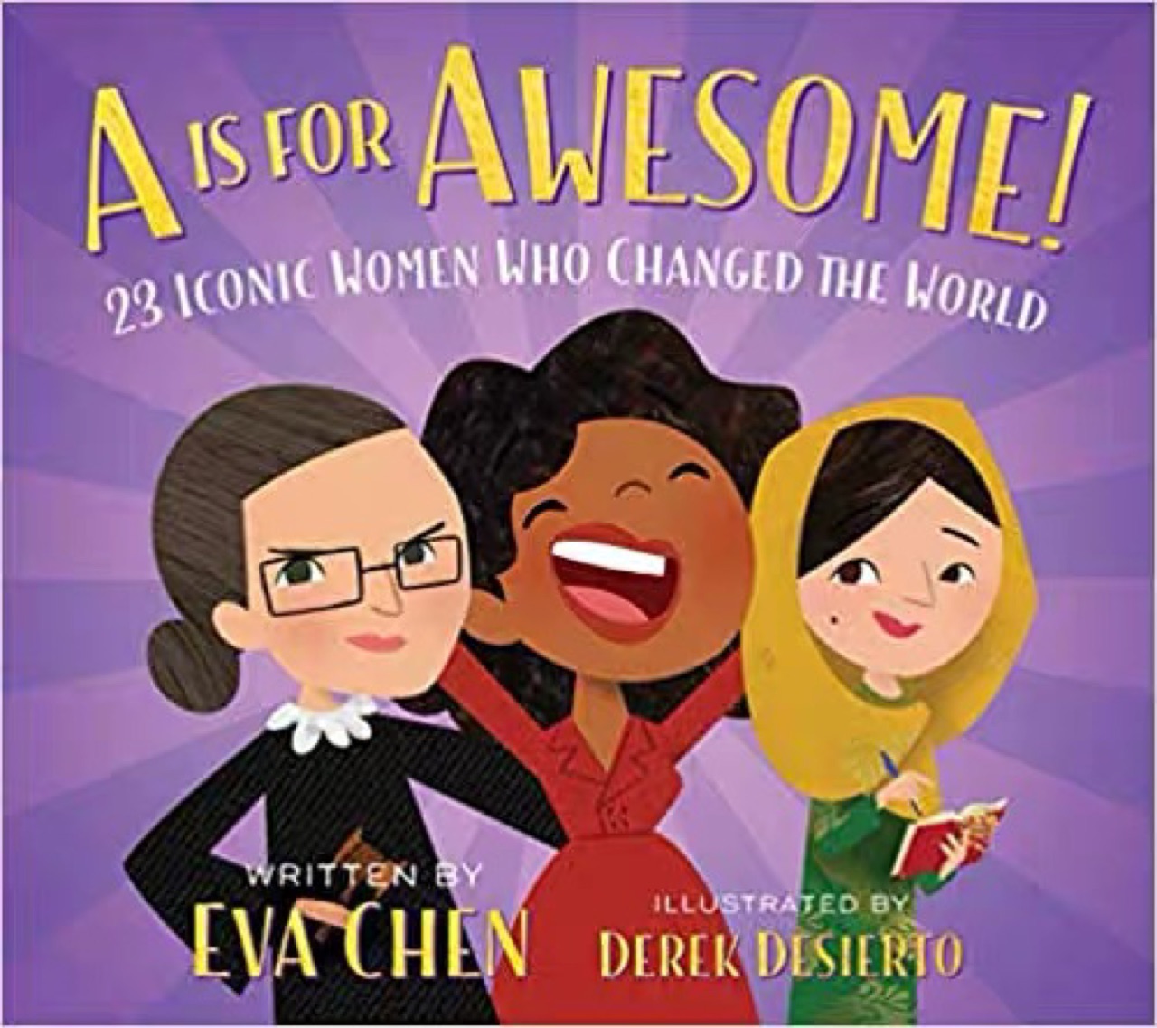 A Is for Awesome! 23 Iconic Women Who Changed the World