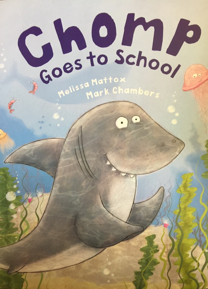 Chomp Goes to School