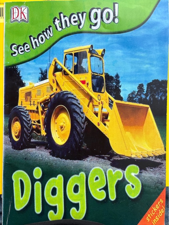 See how they go diggers