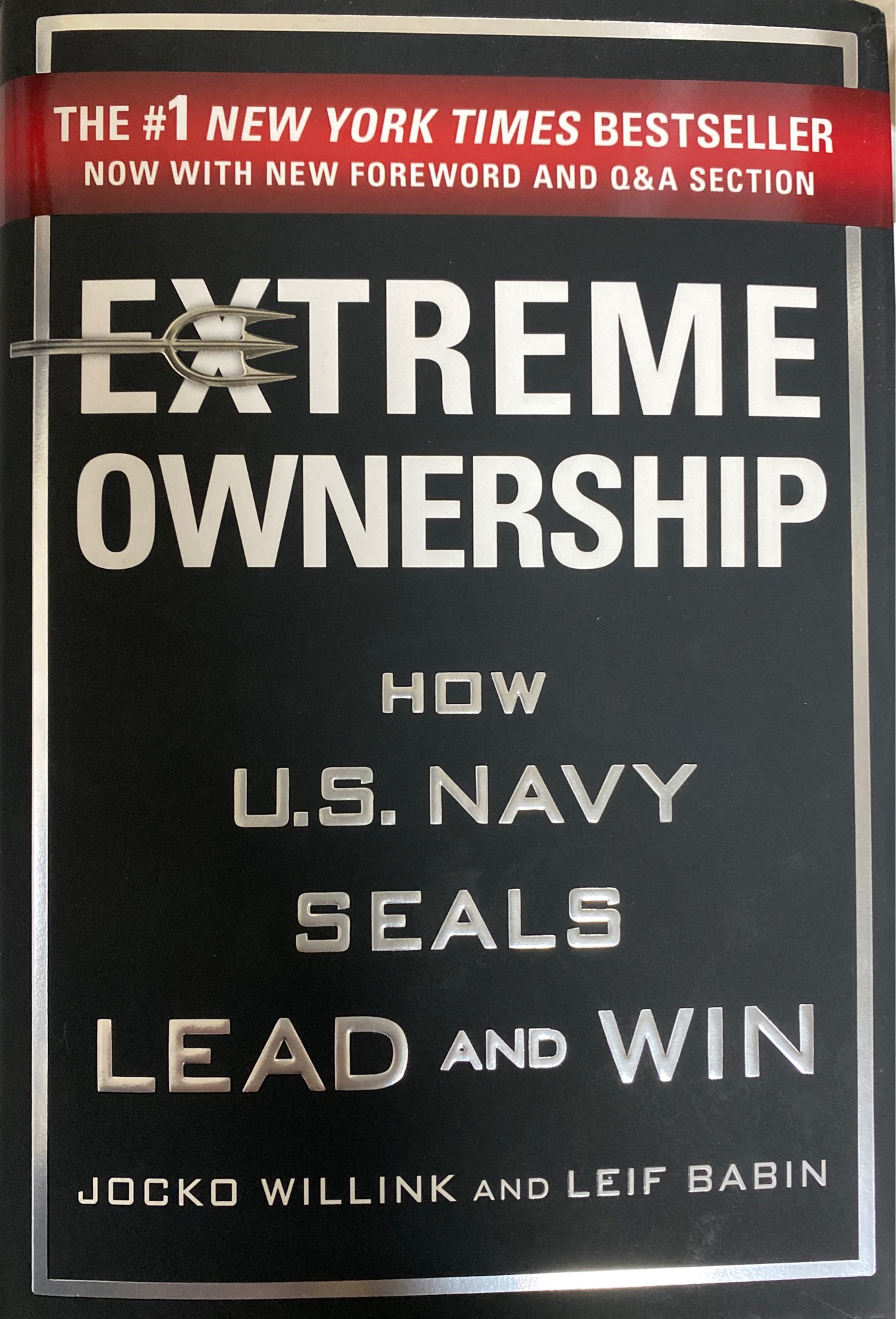 Extreme ownership how u.s. seals lead and win