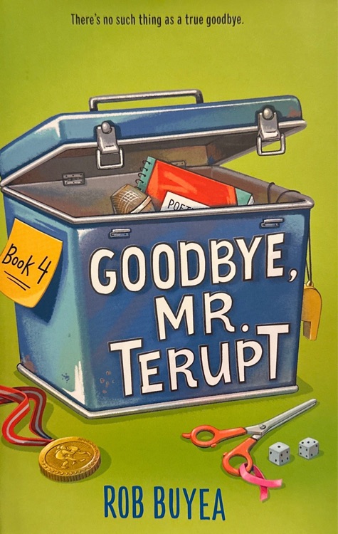 英文原版 Goodbye, Mr. Terupt 再見(jiàn),特魯特先生 勵(lì)志啟蒙拓展推薦閱讀故事小說(shuō) Rob Buyea