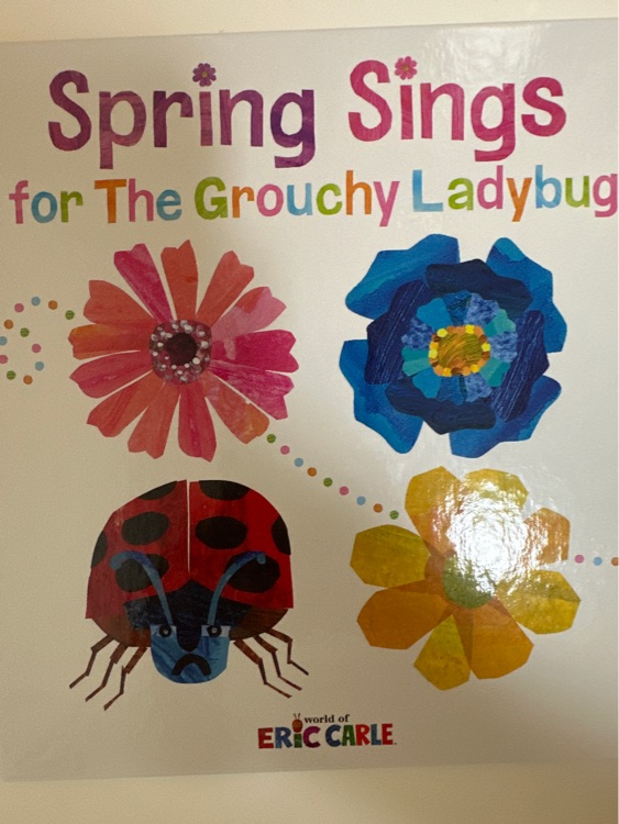 Spring Sings for The Grouchy Ladybug