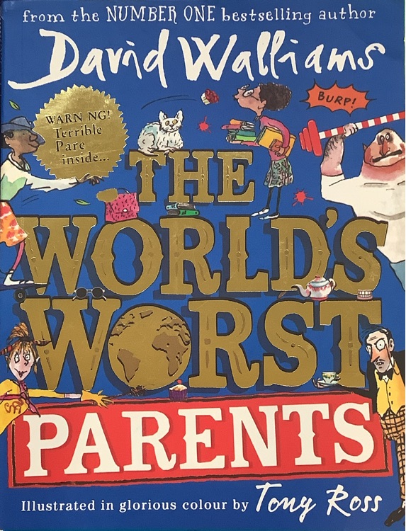 The World's Worst Parents