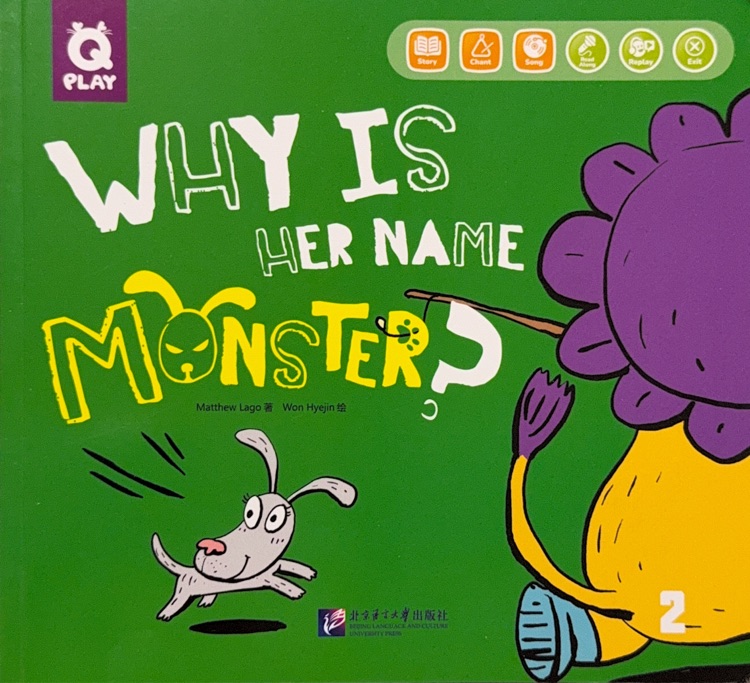 Q-play-Why is her name monster?