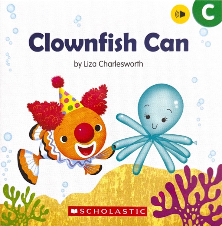 Buddy Readers level C: Clownfish Can
