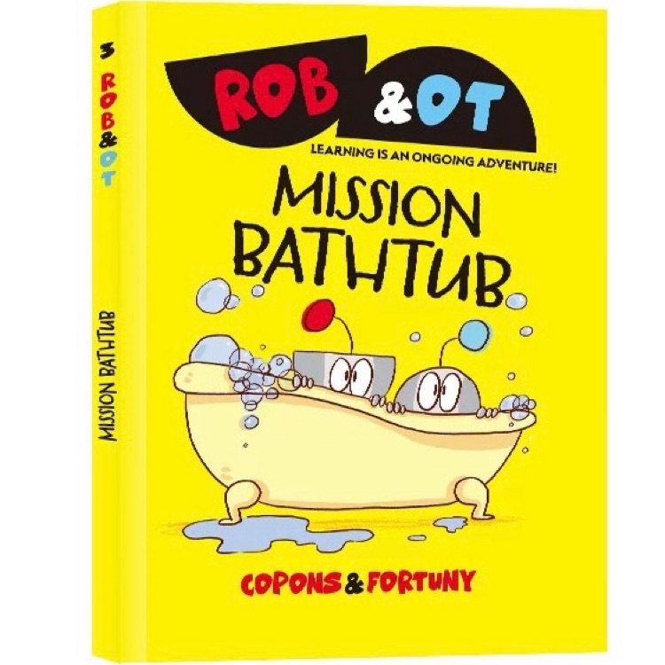 ROB & OT: Mission Bathtub