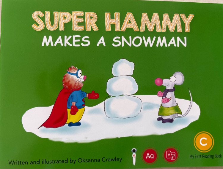 super hammy makes a snowman
