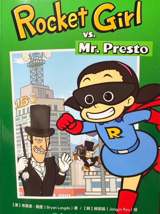 04 Rocket Girl vs. Mr. Presto