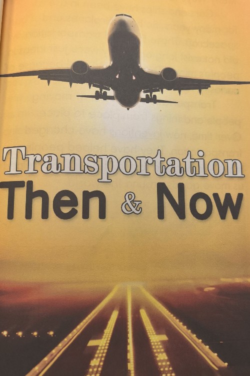 Transportation Then and Now
