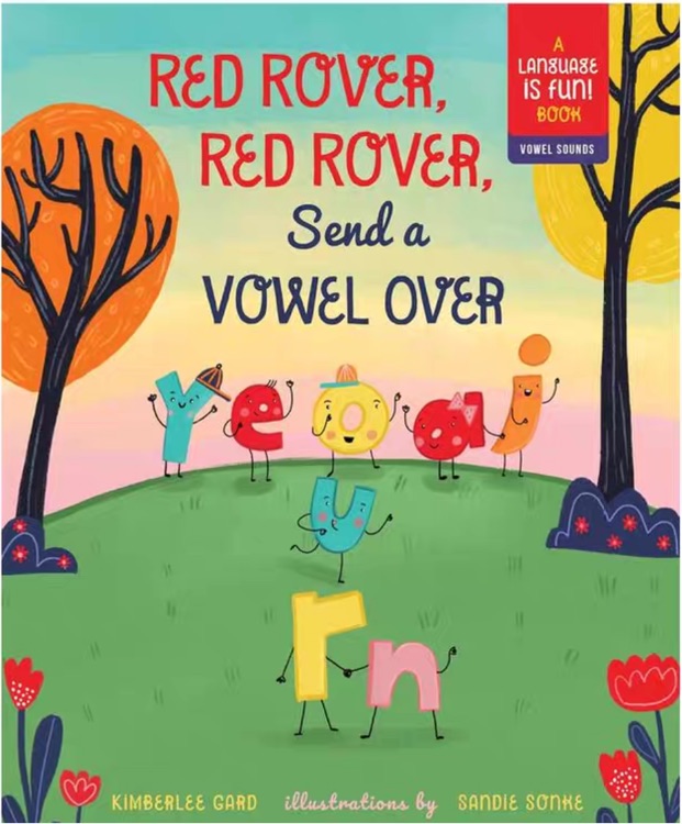 Red Rover, Red Rover, Send a Vowel over