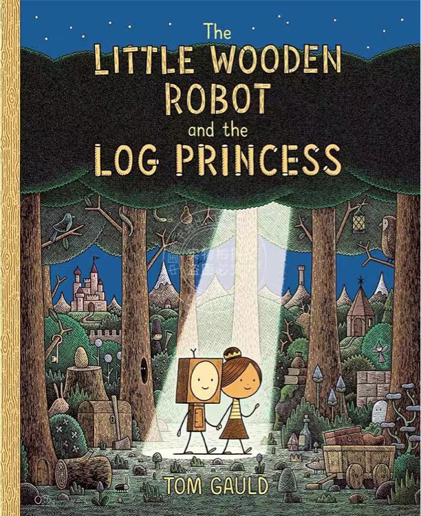 The Little Wooden Robot and the Log Princess