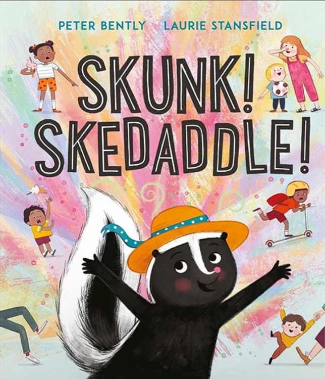 Skunk! Skedaddle!