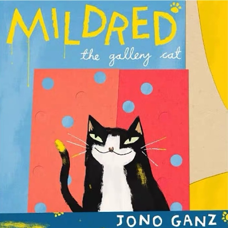 美術(shù)館的貓米爾德里 Mildred the Gallery Cat 兒童繪本 美術(shù)館的貓米爾德里