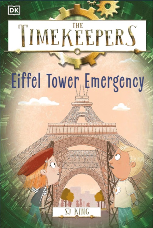 DK The Time Keepers: Eiffel Tower Emergency