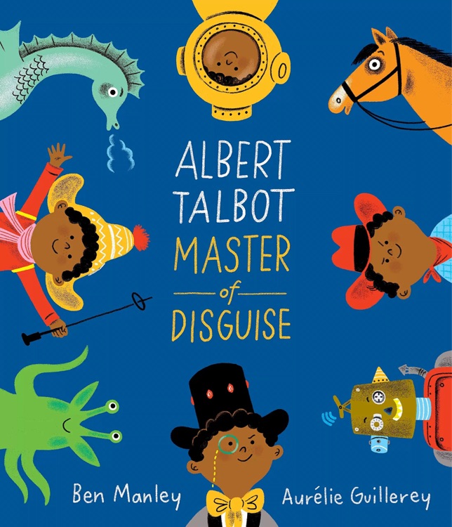 Albert Talbot Master Of Disguise