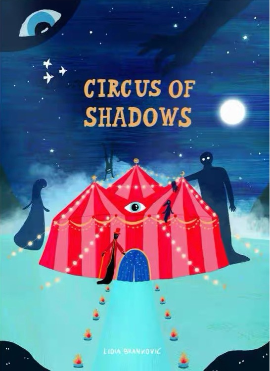 Circus of shadows