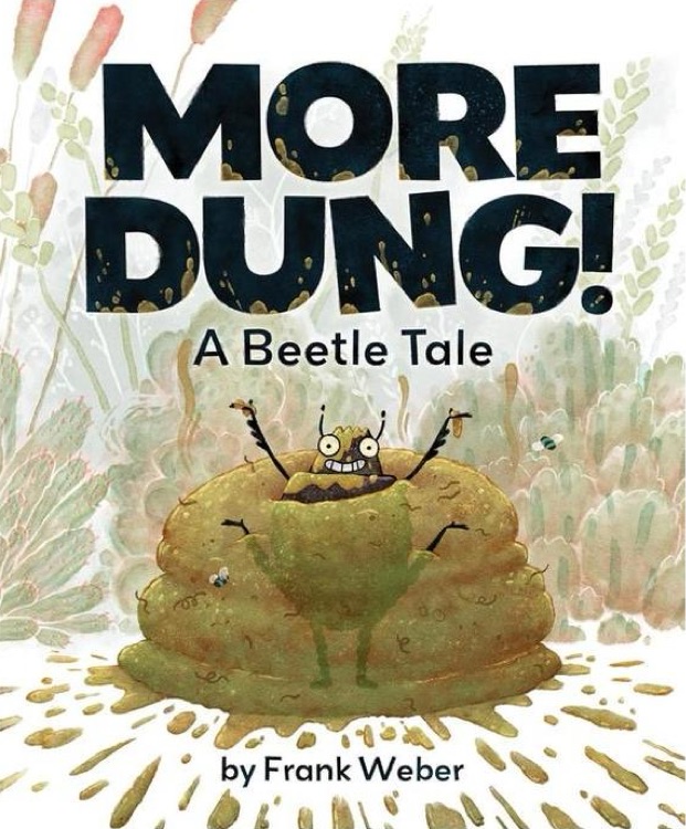 More Dung! A Beetle Tale