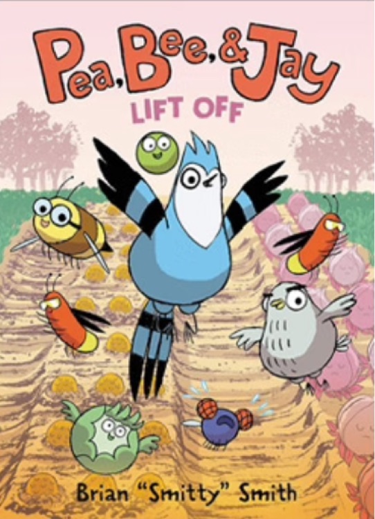 Pea, Bee, & Jay #3: Lift Off