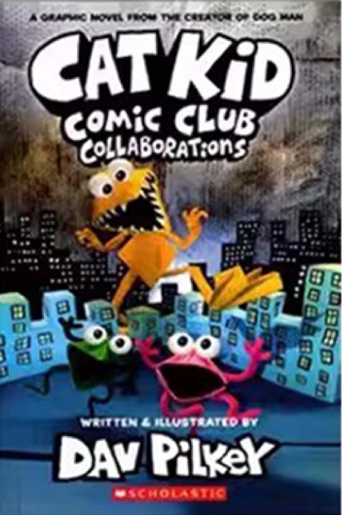 Cat Kid Comic Club #4: Collaborations