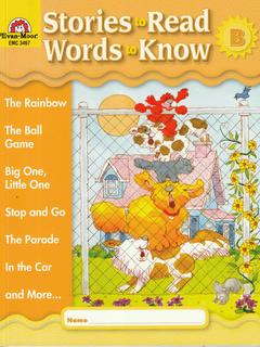 Stories to Read Words to Know Level B Student Boo