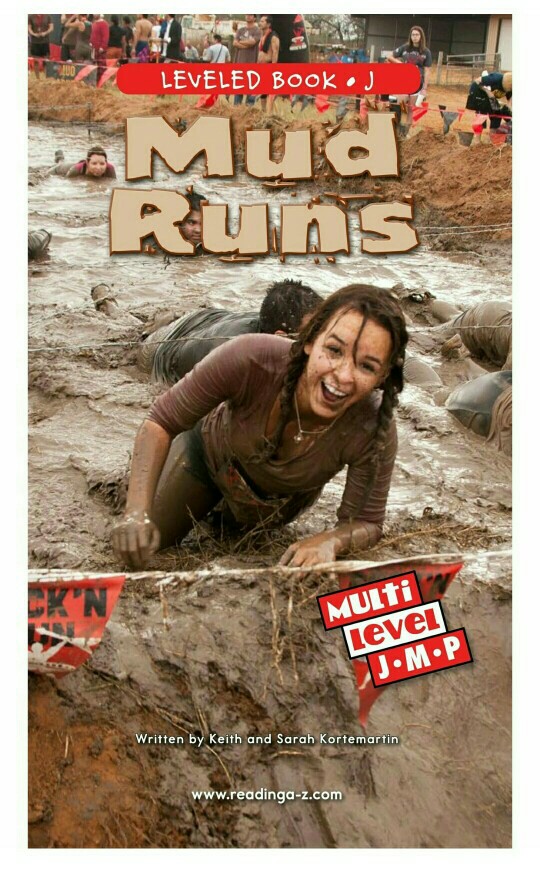 Mud Run (Reading A-Z J)