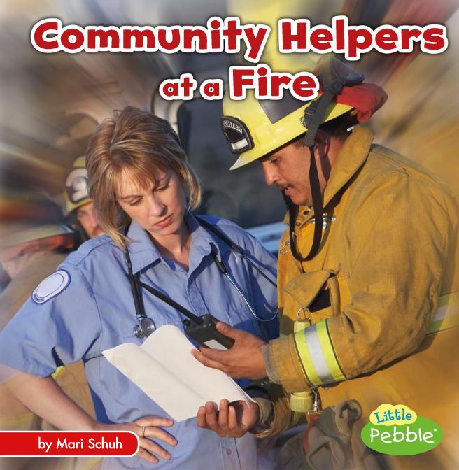 Community Helpers at a Fire (myOn)