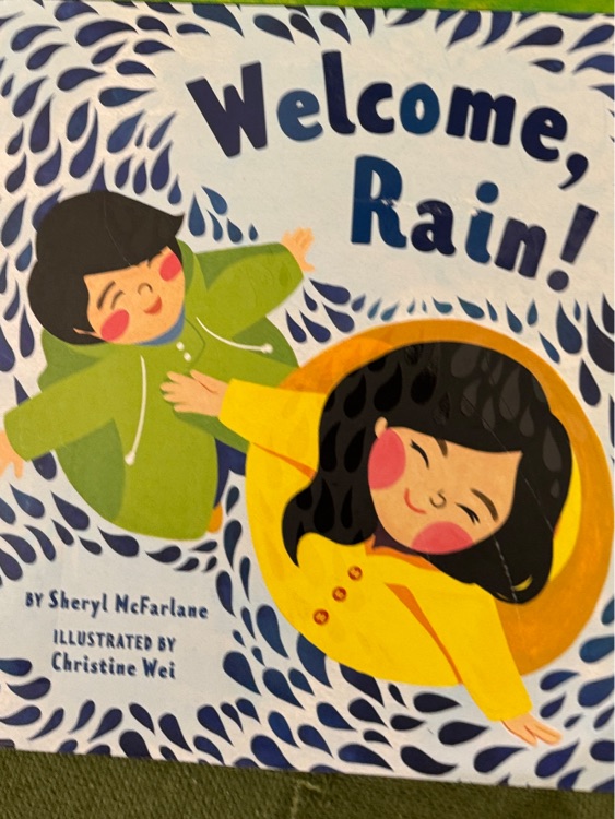 Welcome, rain!