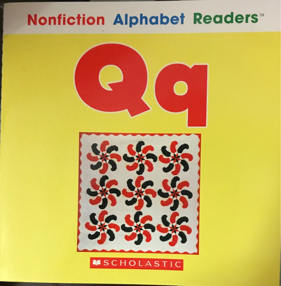 Nonfiction Alphabet Readers Q