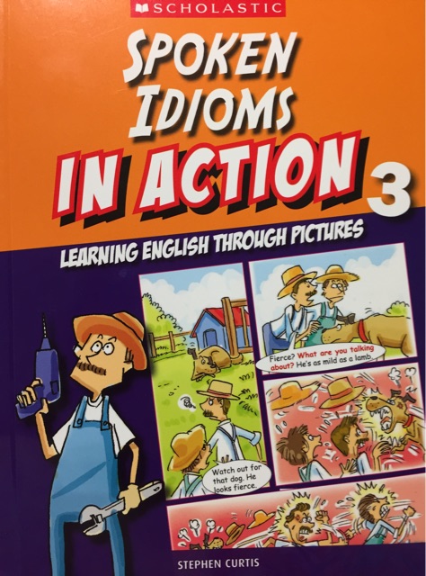 Spoken Idioms In Action 3 口語成語3