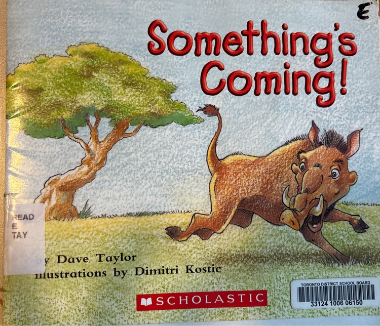 Something's coming!