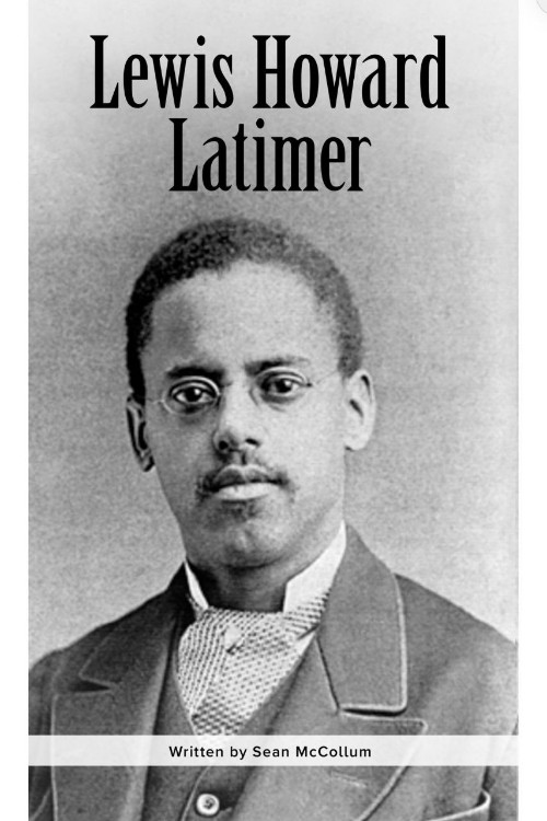 Lewis Howard Latimer(raz y)