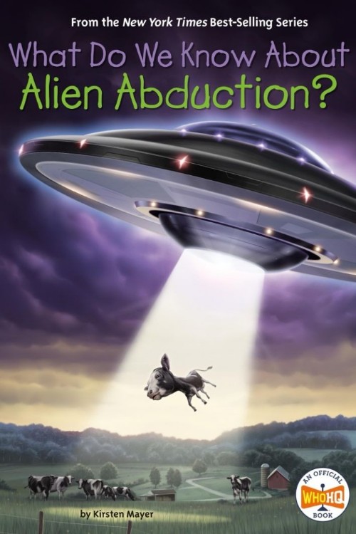 What do you know about alien abduction?