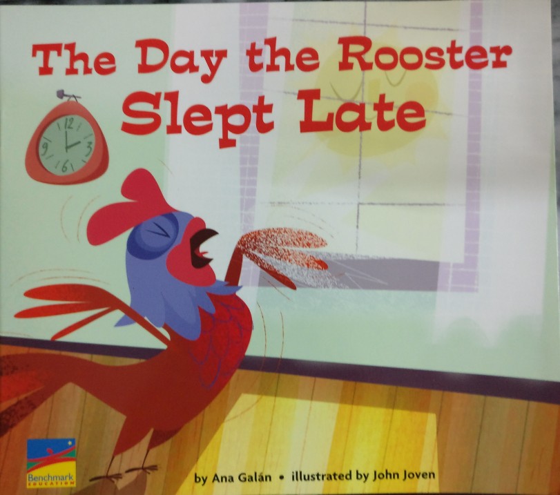 The day the rooster slept late