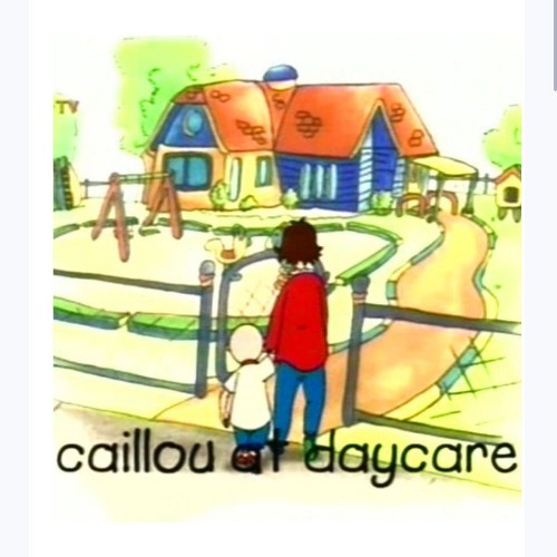 Caillou at Daycare