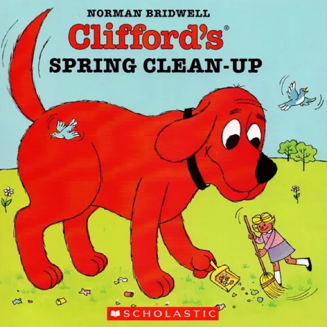 Clifford the Big Red Dog: Clifford's Spring Clean-Up