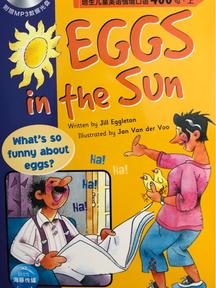 培生儿童英语情境口语400句上：Eggs in the Sun