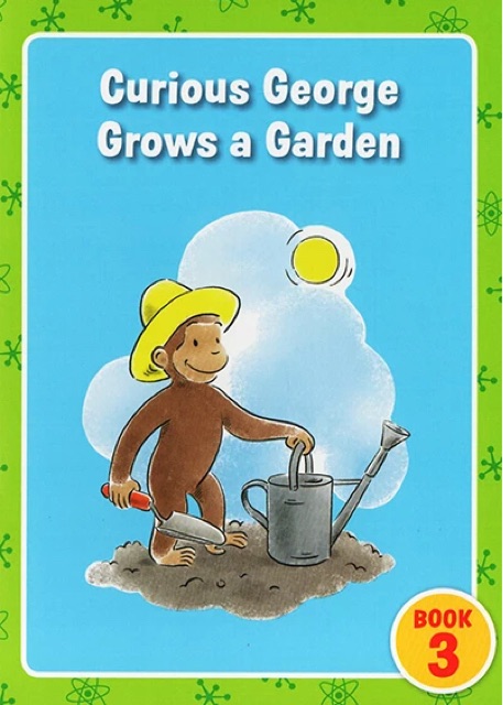 Curious George Grows a Garden