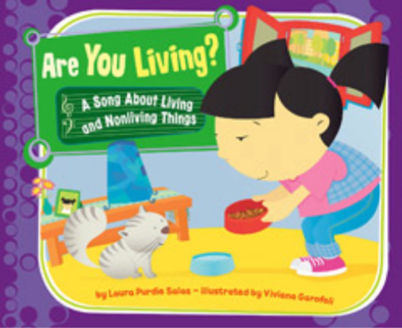 Are You Living?: A Song About Living and Nonliving Things