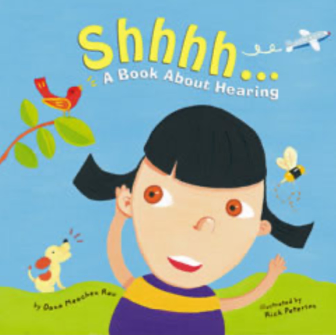 Shhhh...: A Book About Hearing