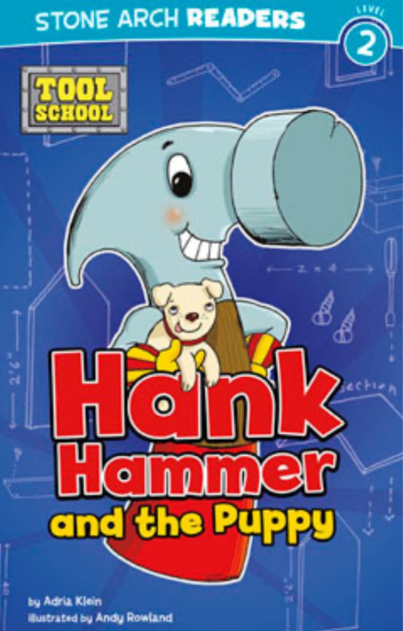 Hank Hammer and the Puppy