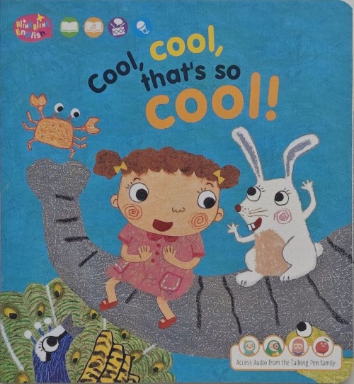 Blink blink English:Cool,cool,that's so cool!
