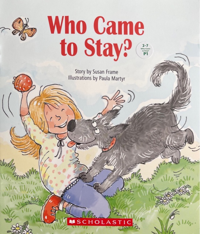 SCHOLASTIC L3 Fiction: 3-7 Who Came to Stay