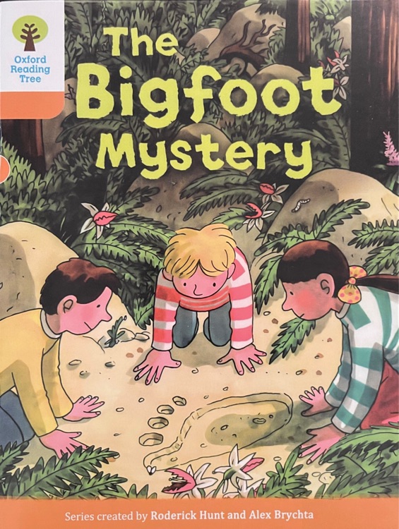 Oxford Reading Tree DD6-27: The Bigfoot Mystery