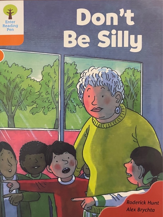 Oxford Reading Tree 6-21: Don't Be Silly