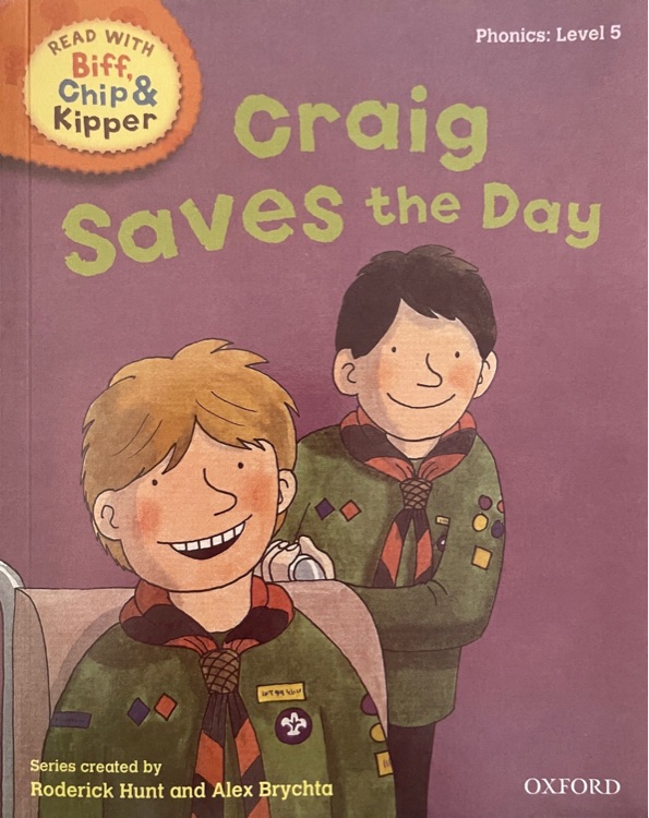 ORT L5 : Graig Saves the Day (Oxford Reading Tree)(Phonics)